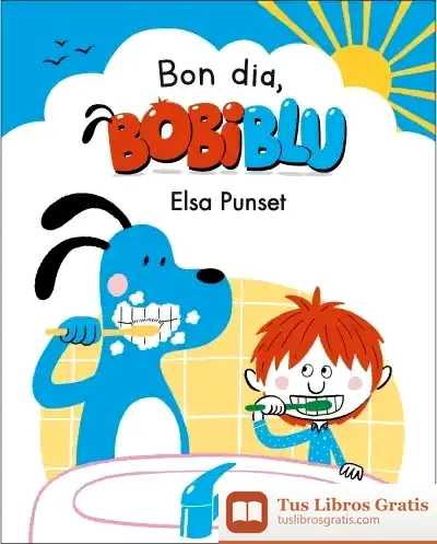 Descargar Bon Dia, Bobiblú! (Bobliblú)