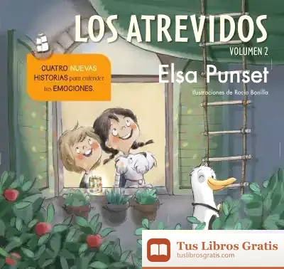 Descargar Los Atrevidos 2. Cuatro Nuevas Historias Para Entender Tus Emociones