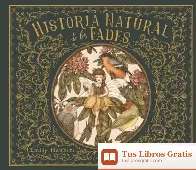 Descargar Historia Natural De Les Fades