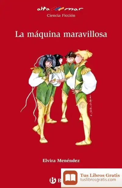 Descargar La Máquina Maravillosa