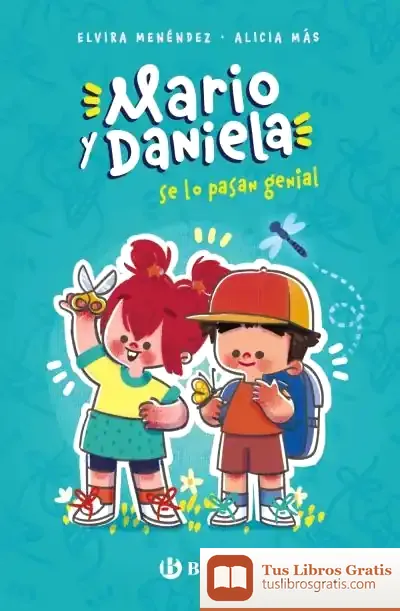 Descargar Mario Y Daniela Se Lo Pasan Genial de Elvira Menéndez