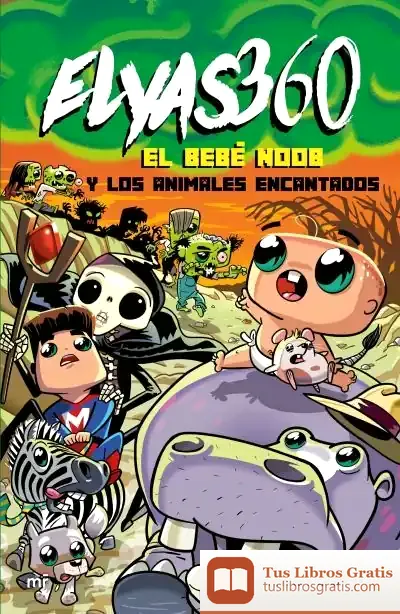 Descargar El Bebé Noob Y Los Animales Encantados