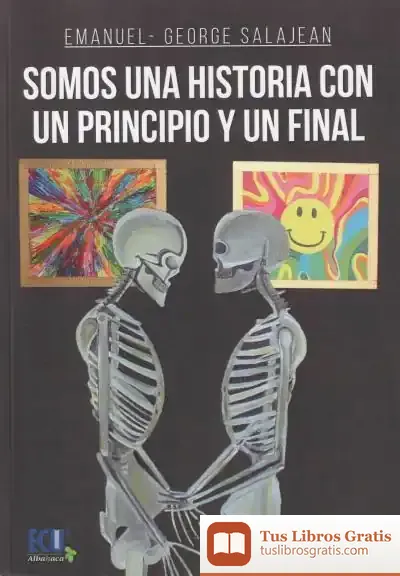 Descargar Somos Una Historia Con Un Principio Y Un Final