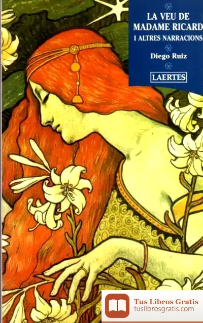 Descargar La Veu De Madame Ricard: I Altres Narracions