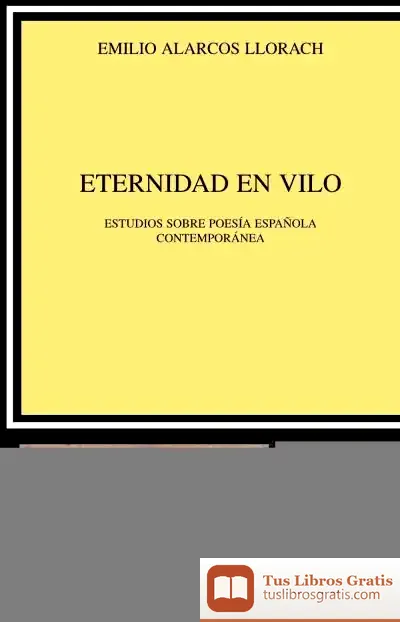 Descargar Eternidad En Vilo : Estudios Sobre Poesía Española Contemporánea