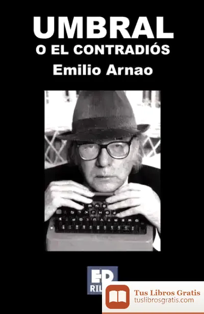Descargar Umbral O El Contradios de Luis Alberto de Cuenca