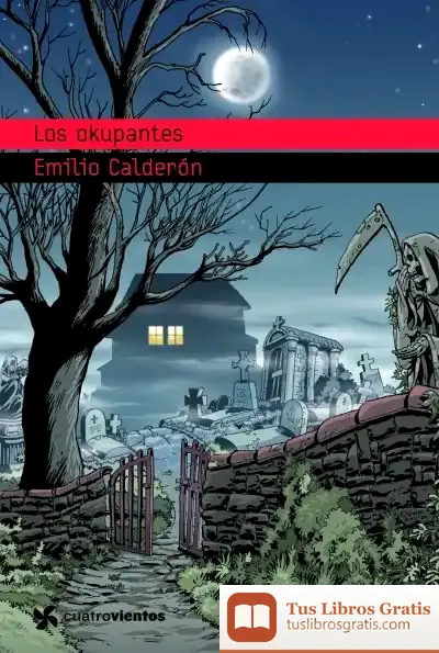 Descargar Los Okupantes de Emilio Calderón