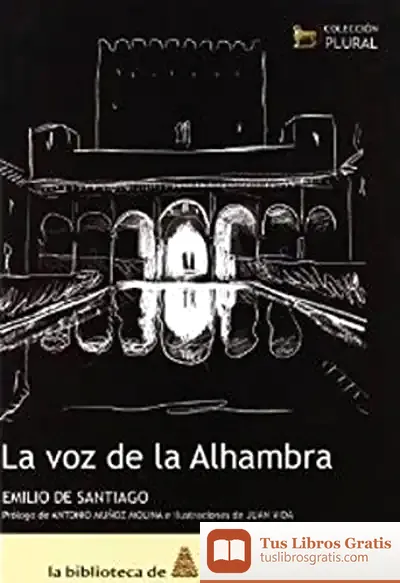 Descargar La Voz De La Alhambra de Ángeles Prada Pérez