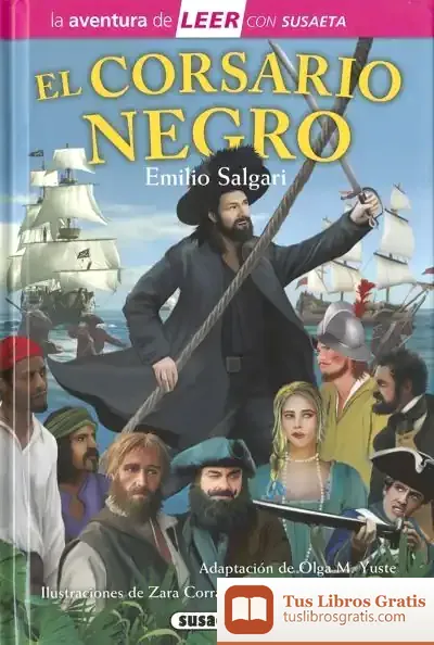 Descargar La Aventura De Leer Con Susaeta - Nivel 3. El Corsario Negro de Emilio Salgari