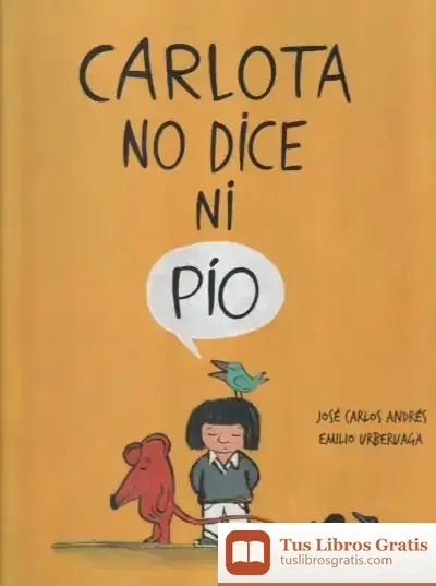 Descargar Carlota No Dice Ni Pío de Emilio Urberuaga