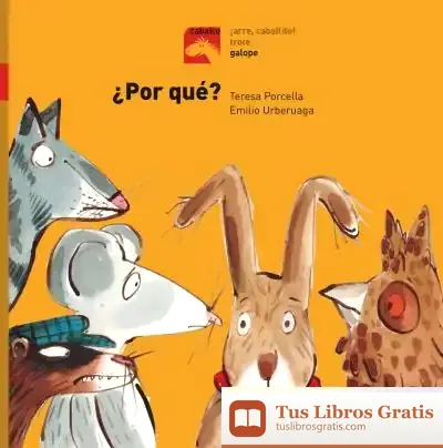 Descargar ¿Por Qué? - Galope de Emilio Urberuaga