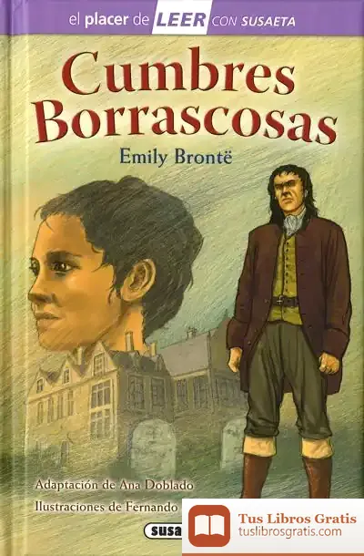 Descargar El Placer De Leer Con Susaeta - Nivel 4. Cumbres Borrascosas