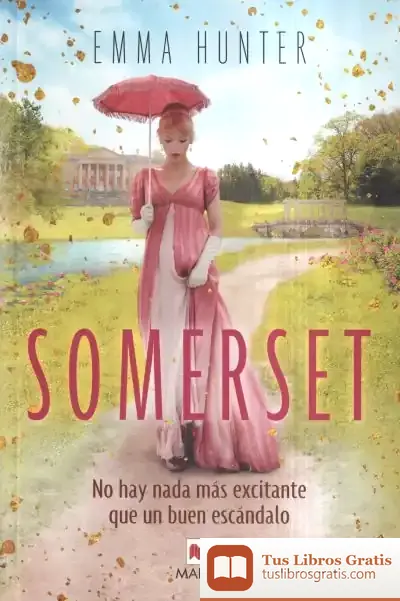 Descargar Somerset de Emma Hunter