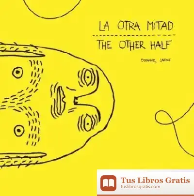 Descargar La Otra Mitad = The Other Half de Emmanuel Lafont
