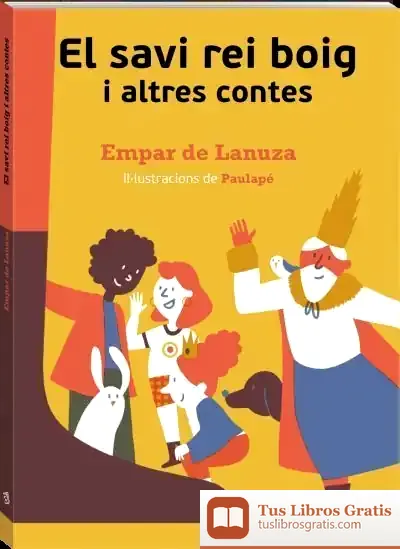 Descargar El Savi Rei Boig I Altres Contes de Empar de Lanuza