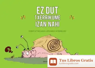 Descargar Ez Dut Txerrikume Izan Nahi