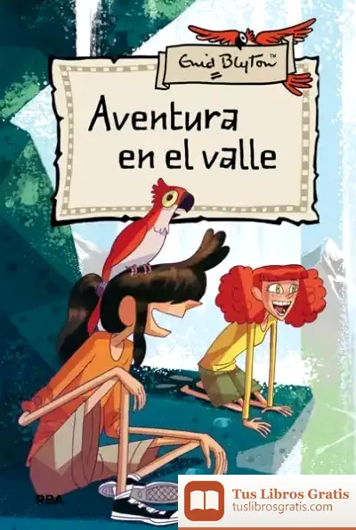 Descargar Aventura En El Valle de Enid Blyton