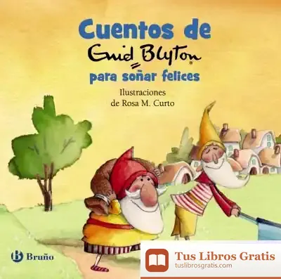 Descargar Cuentos De Enid Blyton Para Soñar Felices