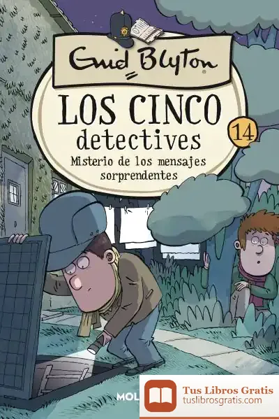 Descargar Los Cinco Detectives 14. Misterio De Los Mensajes Sorprendentes