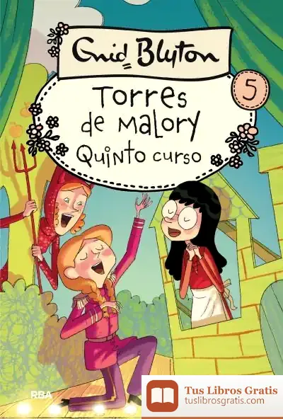 Descargar Quinto Grado En Torres De Malory. N.Ed