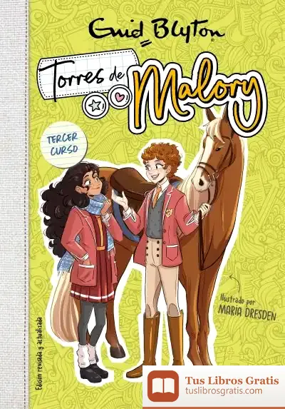 Descargar Torres De Malory 3 - Tercer Curso (Nueva Edición Con Contenido Inédito)