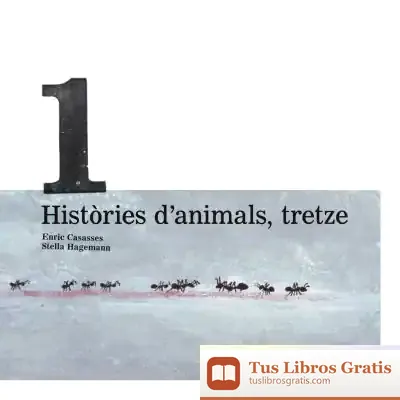 Descargar Històries D'Animals, Tretze