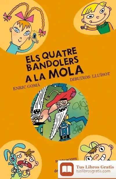Descargar Els Quatre Bandolers A La Mola
