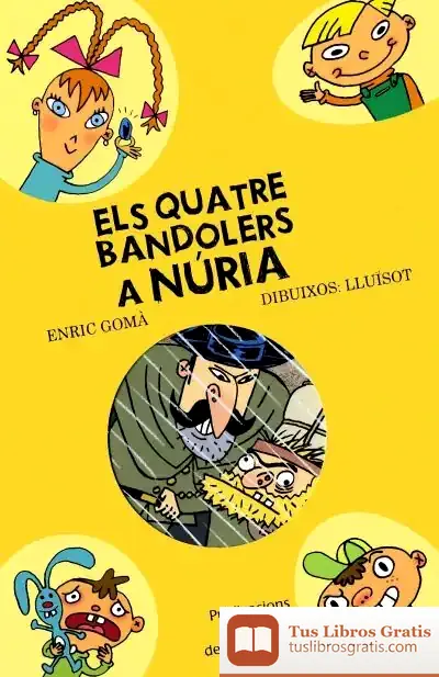 Descargar Els Quatre Bandolers A Núria