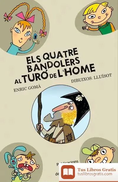 Descargar Els Quatre Bandolers Al Turó De L'Home
