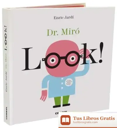 Descargar Look! Dr. Miró