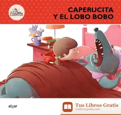 Descargar Caperucita Y El Lobo Bobo de Enric Lluch