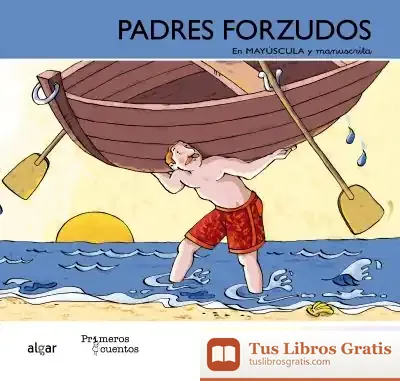 Descargar Padres Forzudos