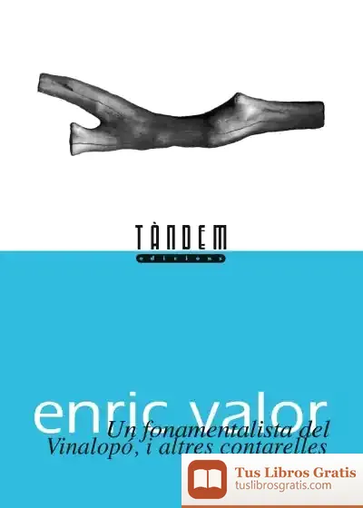 Descargar Un Fonamentalista Del Vinalopó, I Altres Contarelles