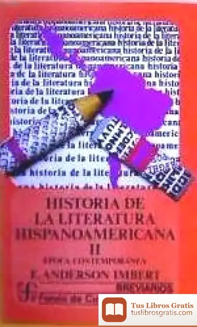 Descargar Historia De La Literatura Hispanoamericana, Ii. Época Contemporánea de Lucas Platero