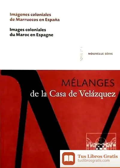 Descargar Imágenes Coloniales De Marruecos En España