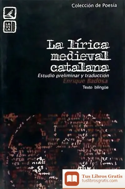 Descargar La Lírica Medieval Catalana