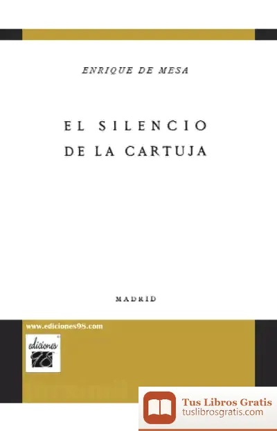 Descargar Silencio De La Cartuja, El de Albert Cohen