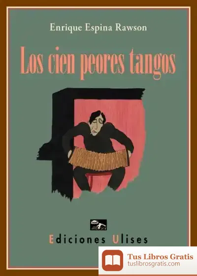 Descargar Los Cien Peores Tangos