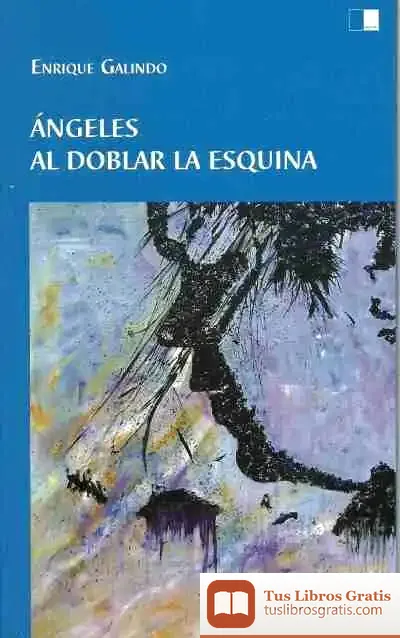 Descargar Ángeles Al Doblar La Esquina