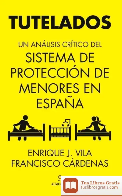 Descargar Tutelados de Enrique J. Vila