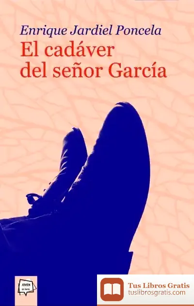 Descargar El Cadáver Del Señor García