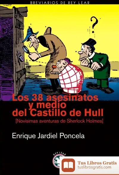 Descargar Los 38 Asesinatos Y Medio Del Castillo De Hull de Irene Brousse