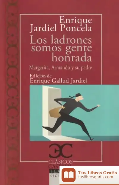 Descargar Los Ladrones Somos Gente Honrada