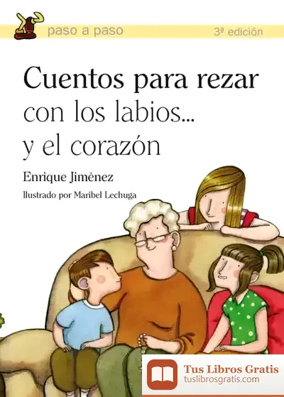Descargar Cuentos Para Rezar Con Los Labios... Y El Corazón