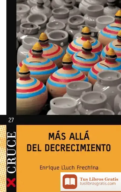 Descargar Mas Allá Del Decrecimiento
