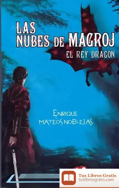 Descargar (2) Las Nubes De Magroj de Enrique Mateos Noblejas