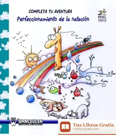 Descargar Completa Tu Aventura: Perfeccionamiento De La Natación de Elsa Osorio