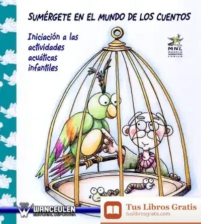 Descargar Sumérgete En El Mundo De Los Cuentos: Iniciación A Las Actividades Acuáticas Infantiles