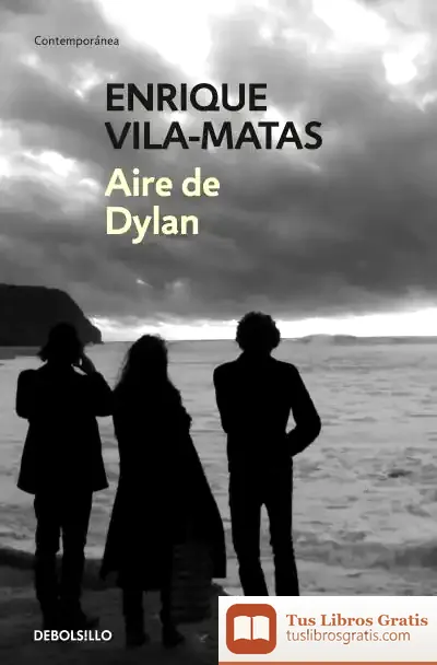 Descargar Aire De Dylan de Enrique Vila-matas