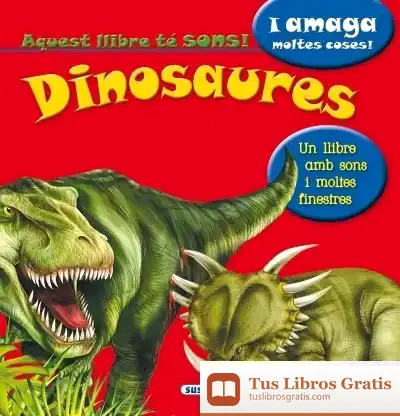 Descargar Escolto I Descobreixo. Dinosaures de Equip Susaeta